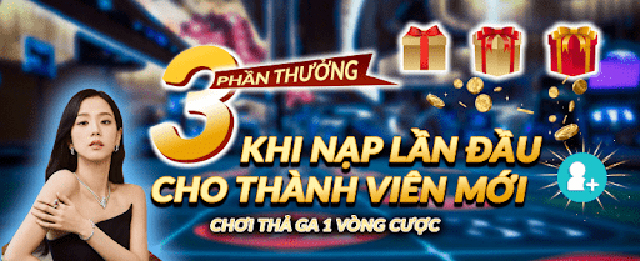 Khuyến mãi nạp đầu cho thành viên đăng ký mới