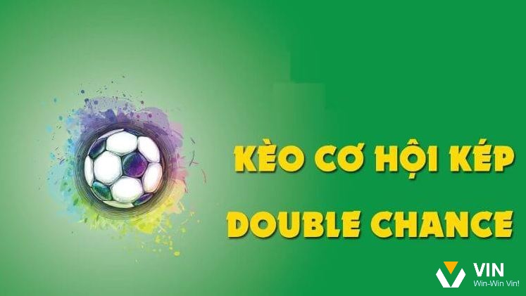 Cùng Vin68 tìm hiểu Kèo Double Chance là gì?