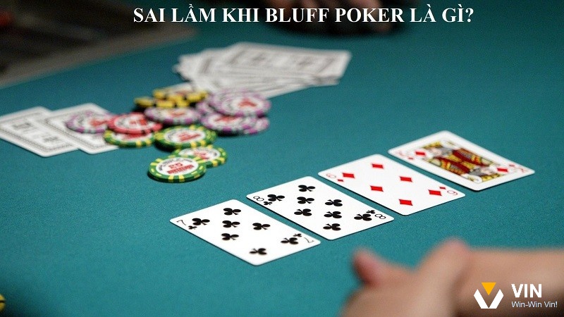 Bluff là gì trong Poker thì khi sử dụng nó cần biết tiết chế